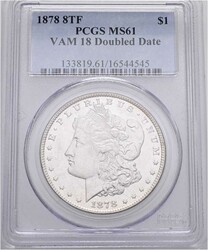 1878- 8TF Morgan Silver Dollar, PCGS MS-61, VAM-18, Doubeld Date