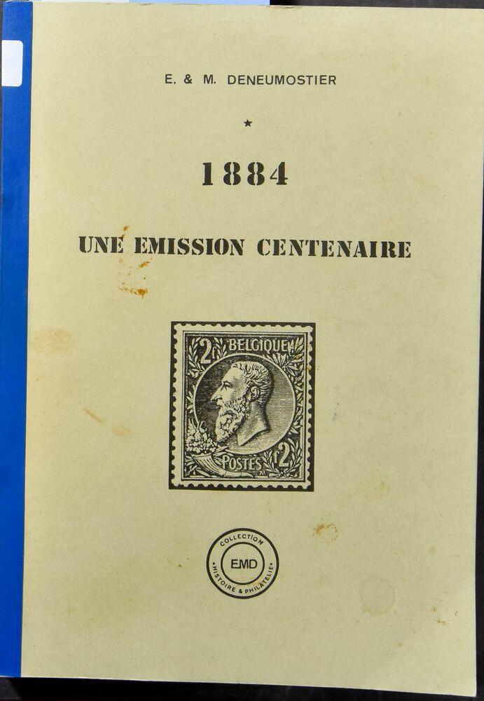 1884 Une Émission Centenaire; E. & M. Deneumostier;" "History & ...