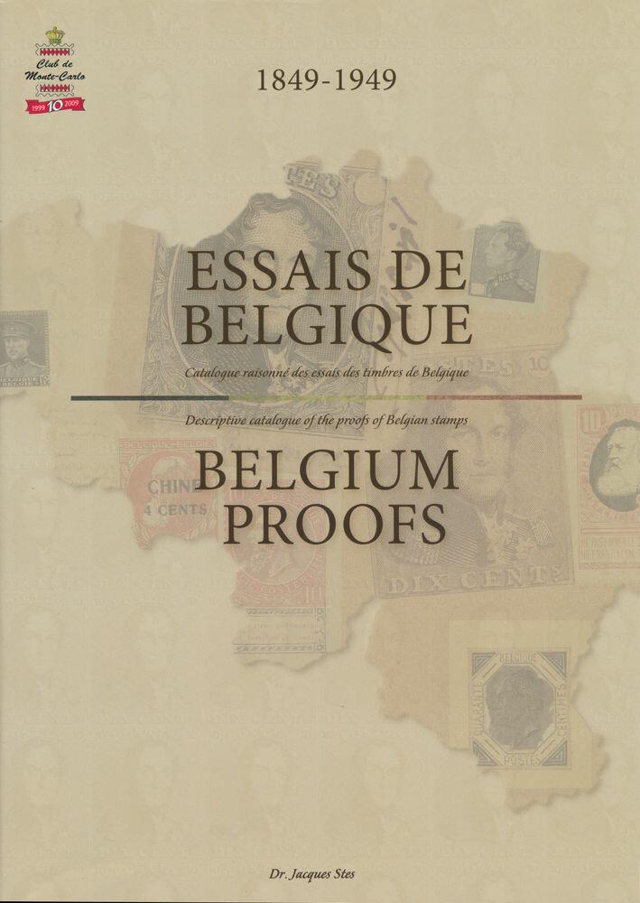 Essais de Belgique – Belgium Proofs 1849–1949; Jacques Stes; ...
