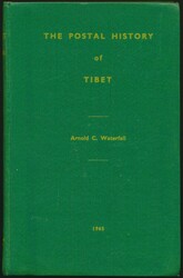 China, "The Postal History of Tibet"; Arnold C. Waterfall; Robson ...