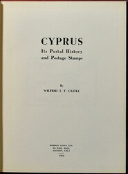 Cyprus, "Its postal history and postage stamps"; Wilfrid T.F. Castle; ...