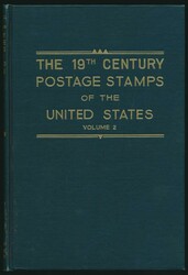 United States, "The 19th Century Postage Stamps of the United States" ...