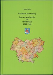 Thüringen, Ströh, Bodo, Handbuch und Katalog Postwertzeichen der ...
