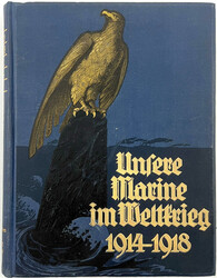 VON MANTEY, E. (HRSG.). Unsere Marine im Weltkrieg 1914 bis 1918. ...