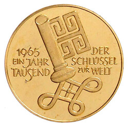 Goldmedaille 1965. Ein Jahrtausend der Schlüssel zur Welt. 21 mm; 3 ...
