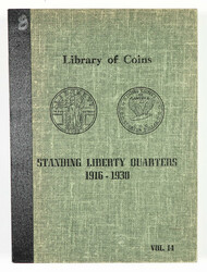 Collection Of Standing Liberty Quarters, 1916-1930, housed in a ...