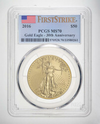 2016 $50 American Gold Eagle 30th Anniversary PCGS MS70 First Strike, ...