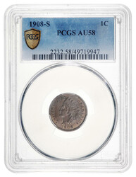 1908-S 1C Indian Head Cent PCGS AU58, PCGS graded About Uncirculated ...