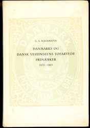 LITTERATUR - G.A.Hagemann - "Danmarks og Dansk Vestindiens Frimerker" ...