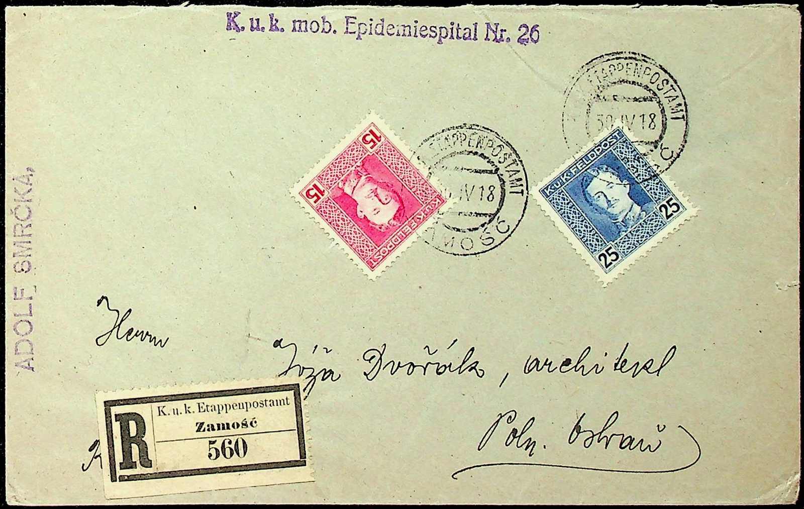 1917, 15 und 25 H., klar "ZAMOSC-30.4.18", saub. R-Brief, ...