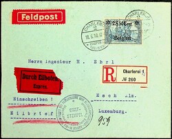 1916, 2 F. 50 C. Freimarke, auf R-Eil-Brief ab "Charleroi 18.6.18" ...