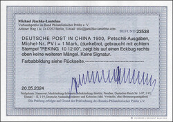 1 Mk. Petschili, sauber entwertet durch K1 "Peking 10.12.00", bis auf ...
