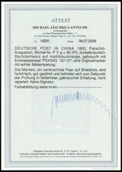 Petschili: 1900, 50 Pf. "Reichspost" im senkrechten Paar auf ...