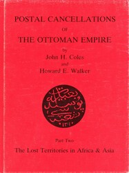 Ottoman Africa and Asia Postal Cancellations by Coles and ...