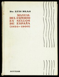1960. MANUAL DEL EXPERTO EN SELLOS DE ESPAÑA (1850-1900). Dr. Luis ...