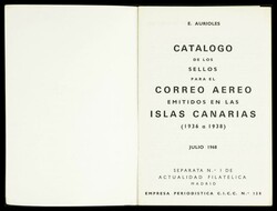 1968. CATALOGO DE LOS SELLOS DE CANARIAS. Emilio Aurioles. Madrid, ...