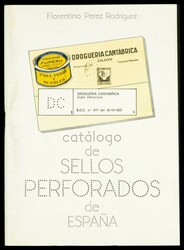 1986. CATALOGO DE SELLOS PERFORADOS DE ESPAÑA. Florentino Pérez ...