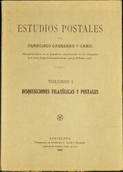 1908. ESTUDIOS POSTALES: DISQUISICIONES FILATELICAS Y POSTALES ...