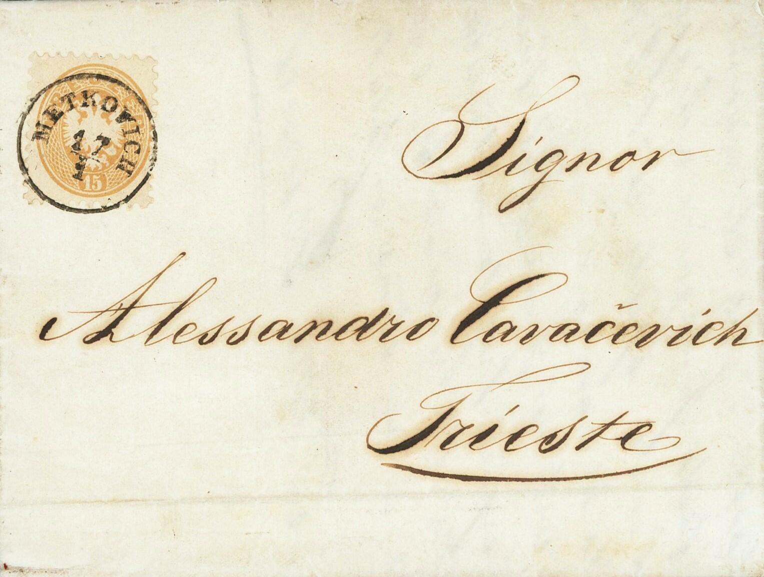 1865: Voll-Stempel METKOVICH auf 15 Kr. hellbraun;  Faltbrief nach ...