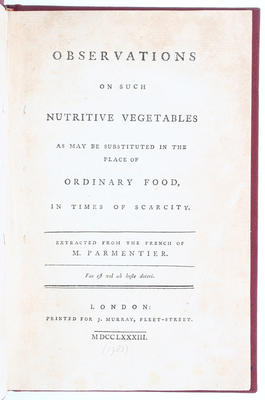 Parmentier, Observations on vegetables