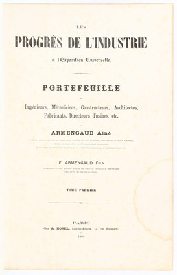 Armengaud, Les Progrès de l'industrie. 2 Bde.