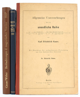 Gauss, Resultate / Untersuchungen. 3 Bde.