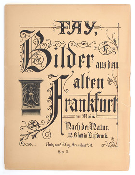 Fay, Aus dem alten Frankfurt. 2 Bde.