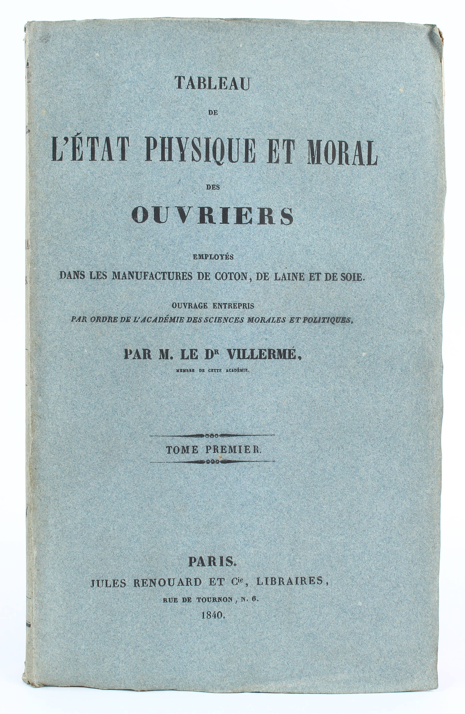 Tableau De L état Physique Et Moral Des Ouvriers