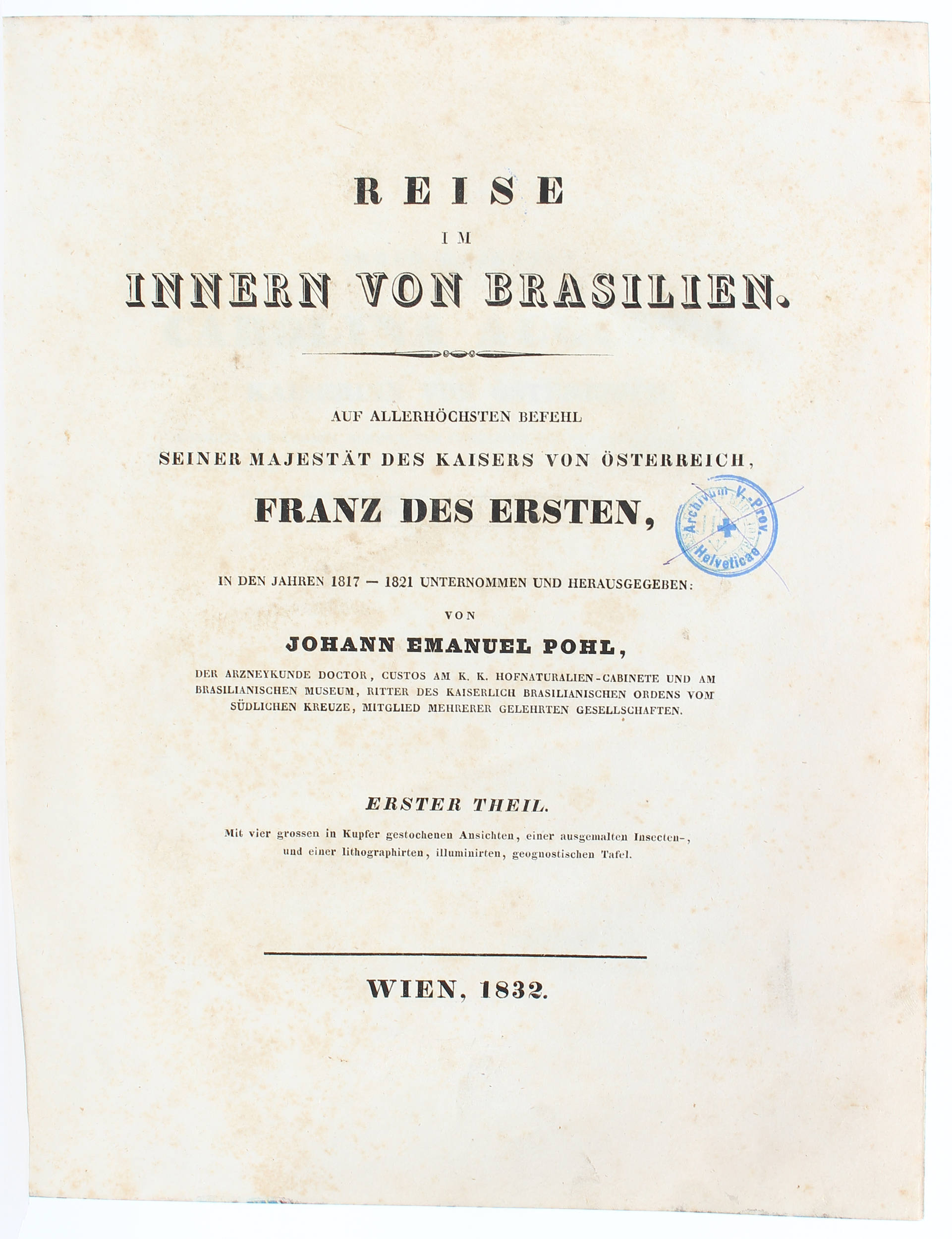 Pohl, Reise im Innern von Brasilien. 2 Bde.