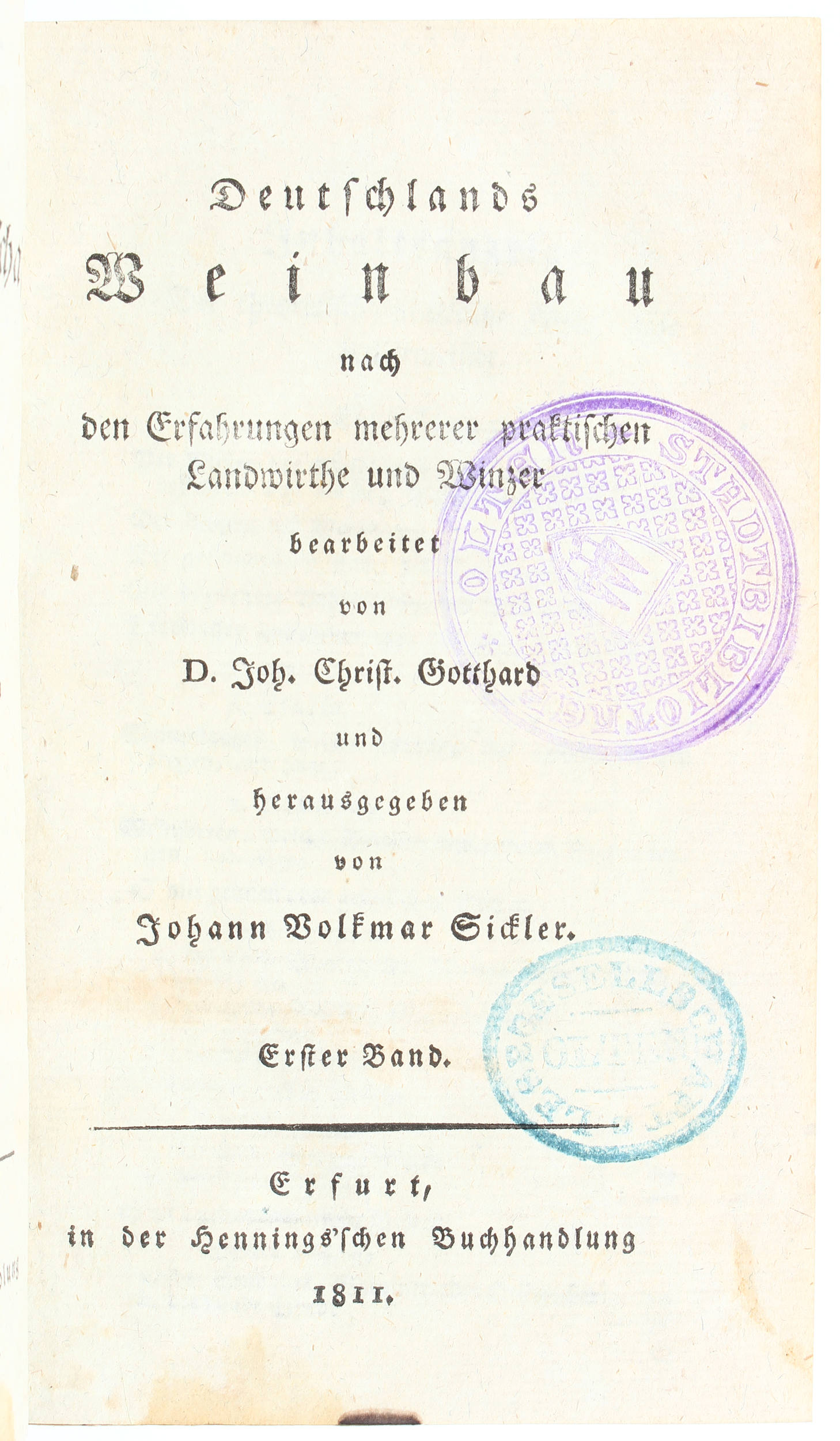 Gotthard, Deutschlands Weinbau. 2 Bde.