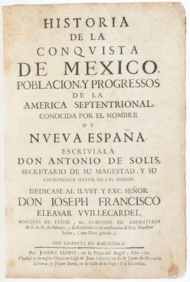 Solis, Historia de la conquista de Mexico