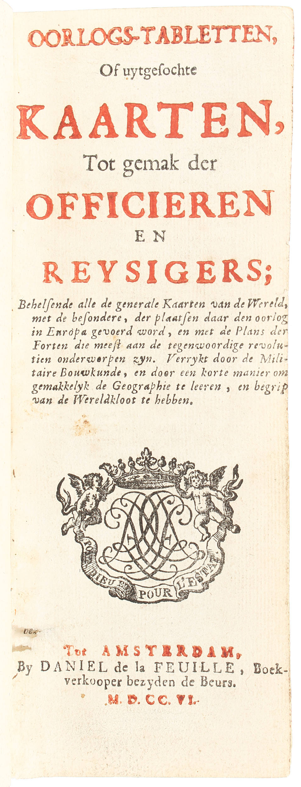 La Feuille, Oorlogs-Tabletten