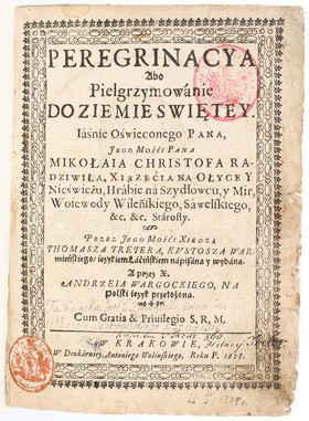 Radziwill, Peregrinacya