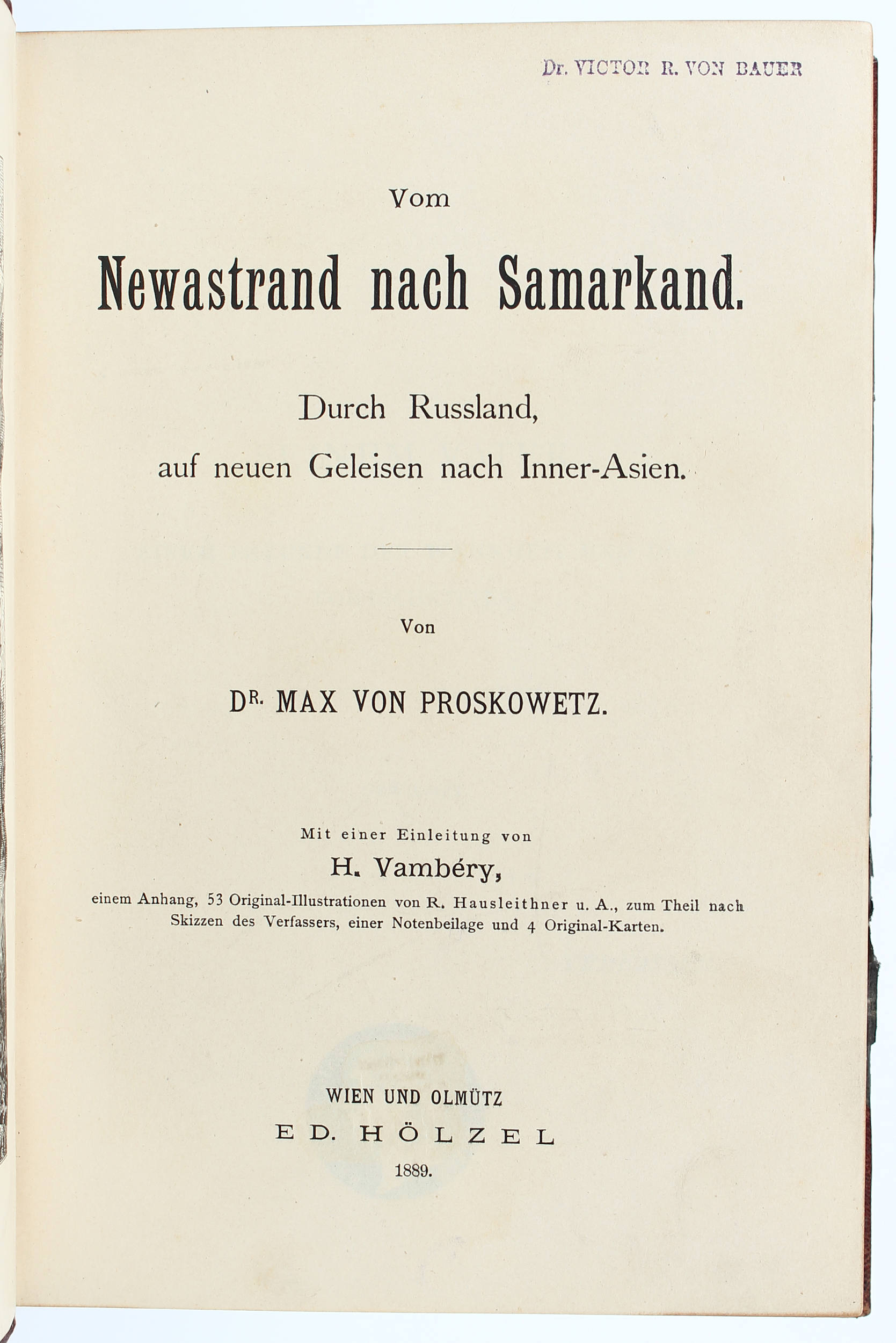 Proskowetz, Vom Newastrand nach Samarkand