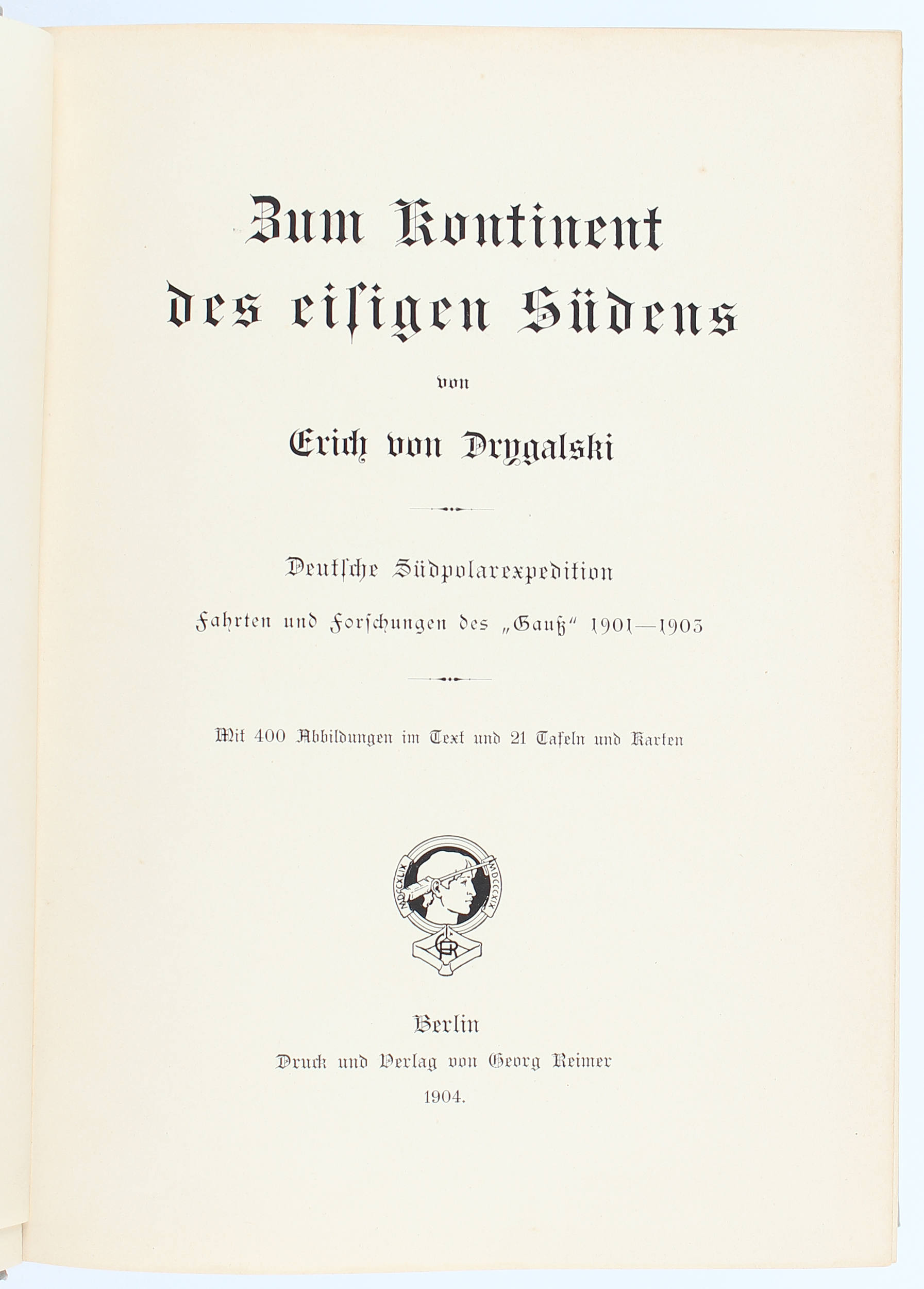 Drygalski, Kontinent des eisigen Südens