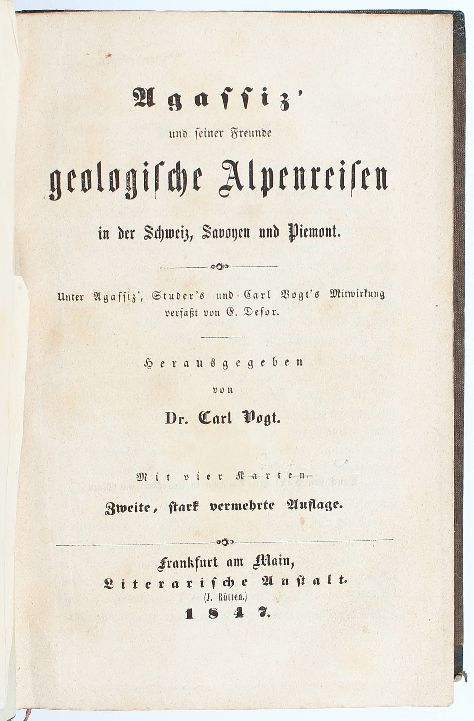 Desor, Agassiz' geologische Alpenreisen
