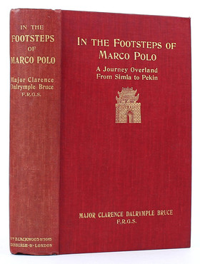 Bruce, In the footsteps of Marco Polo