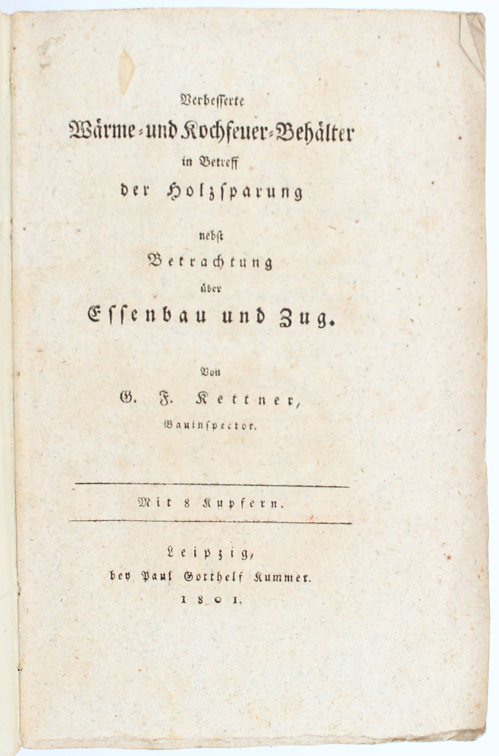 Kettner, Verbesserte Kochfeuer-Behälter / 2 Bde.