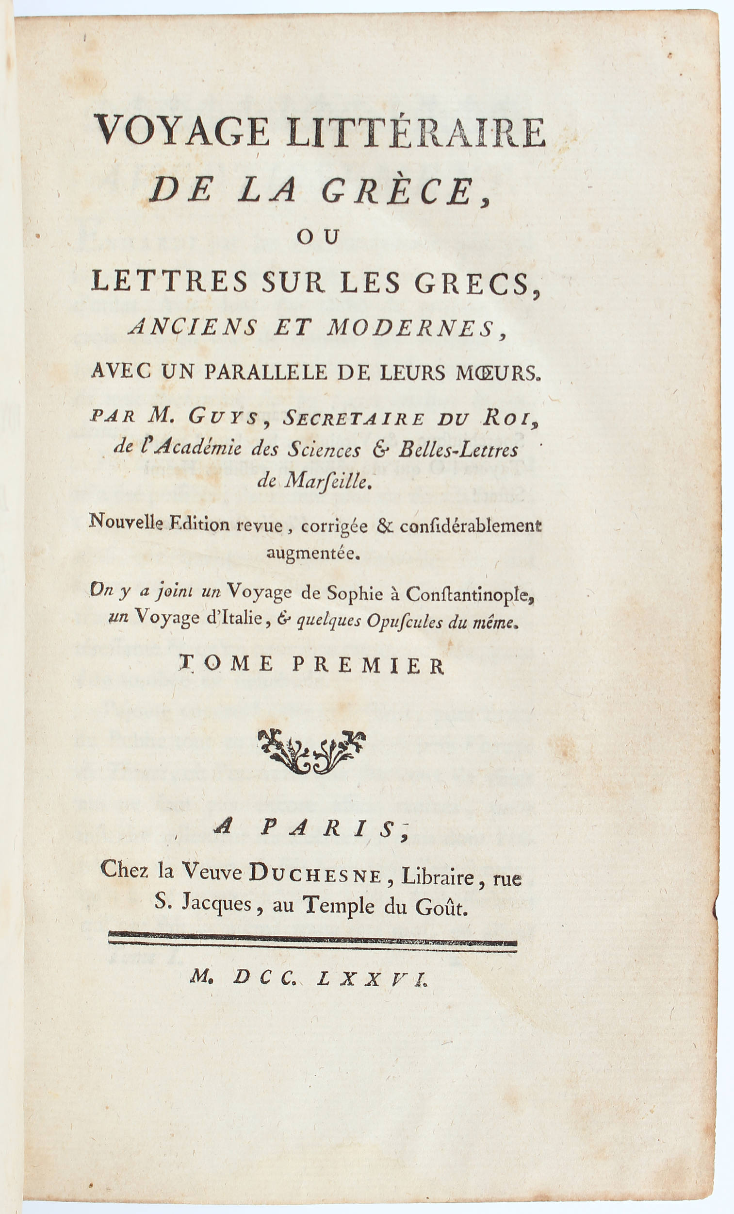 Guys, Voyage de la Grèce. 2 Bde.