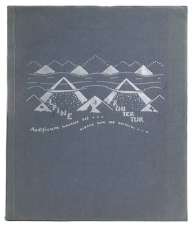 Taut, Alpine Architektur