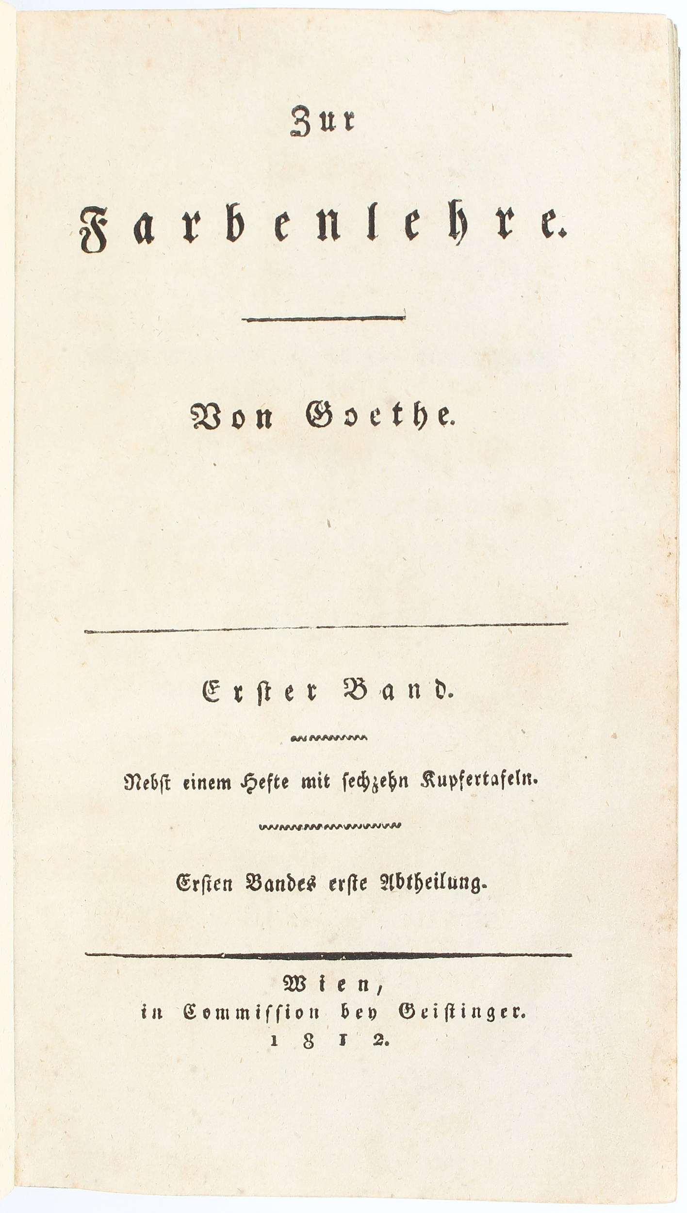 Goethe, Zur Farbenlehre. 3 Bde.