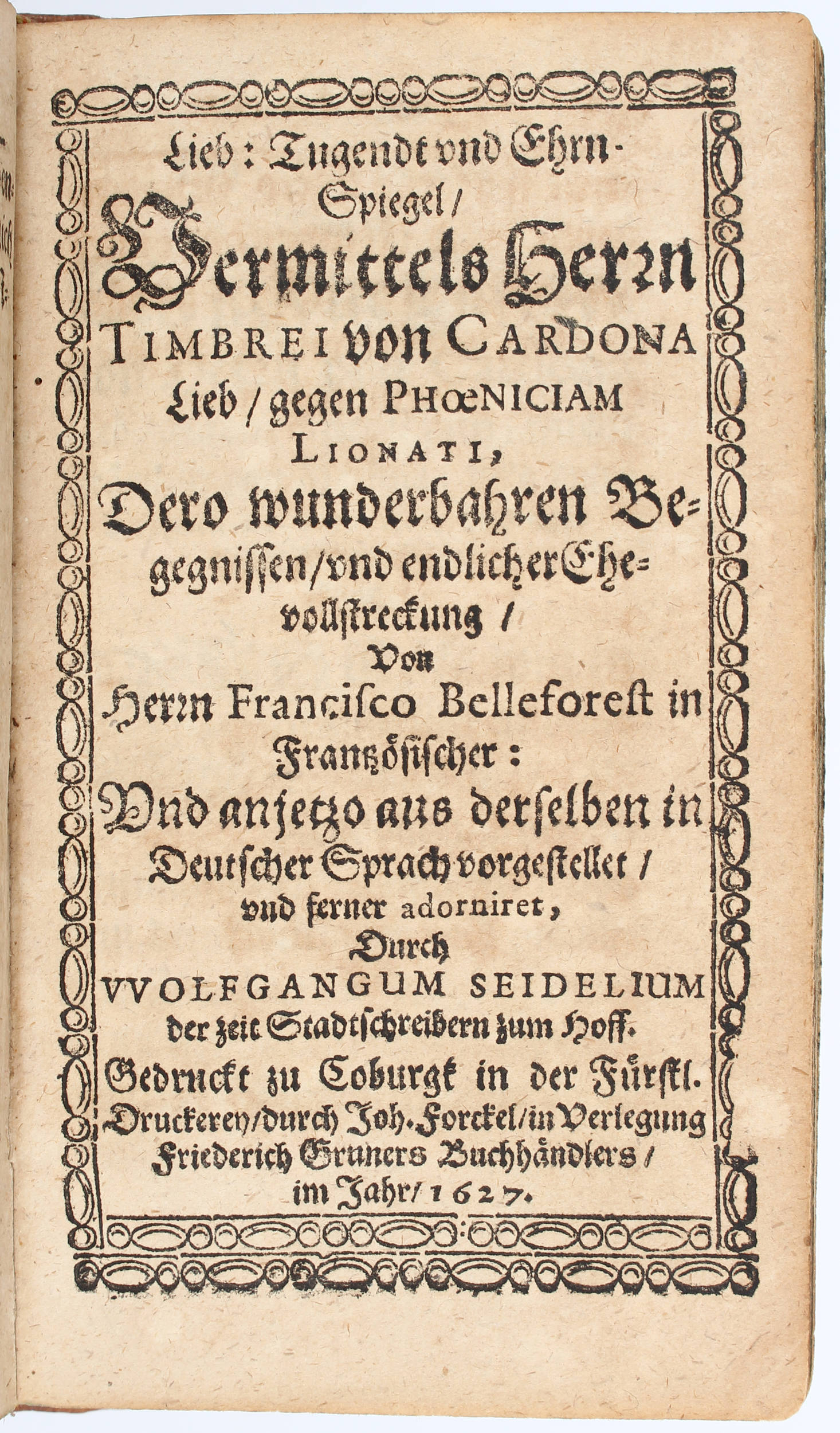 (Belleforest), Lieb Tugend und Ehrenspiegel