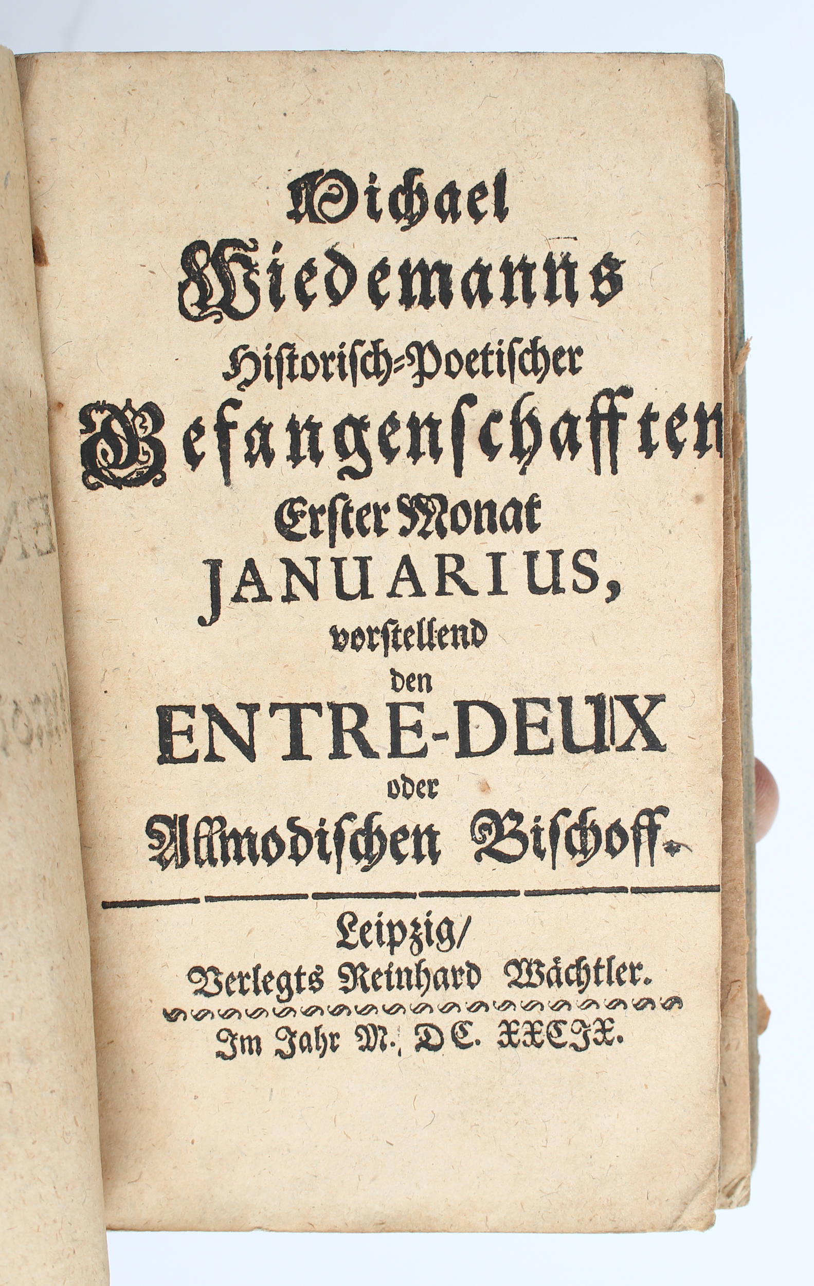 Wiedemann, Historisch-poetische Gefangenschafften / 6 Bde.
