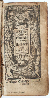 Quirsfeld, Neu-vermehrte Garten-Gesellschafft