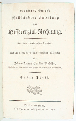 Euler, Anleitung zur Differenzial-Rechnung / 3 Bde.
