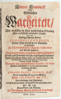 Outrein, Entwurff der göttlichen Warheiten