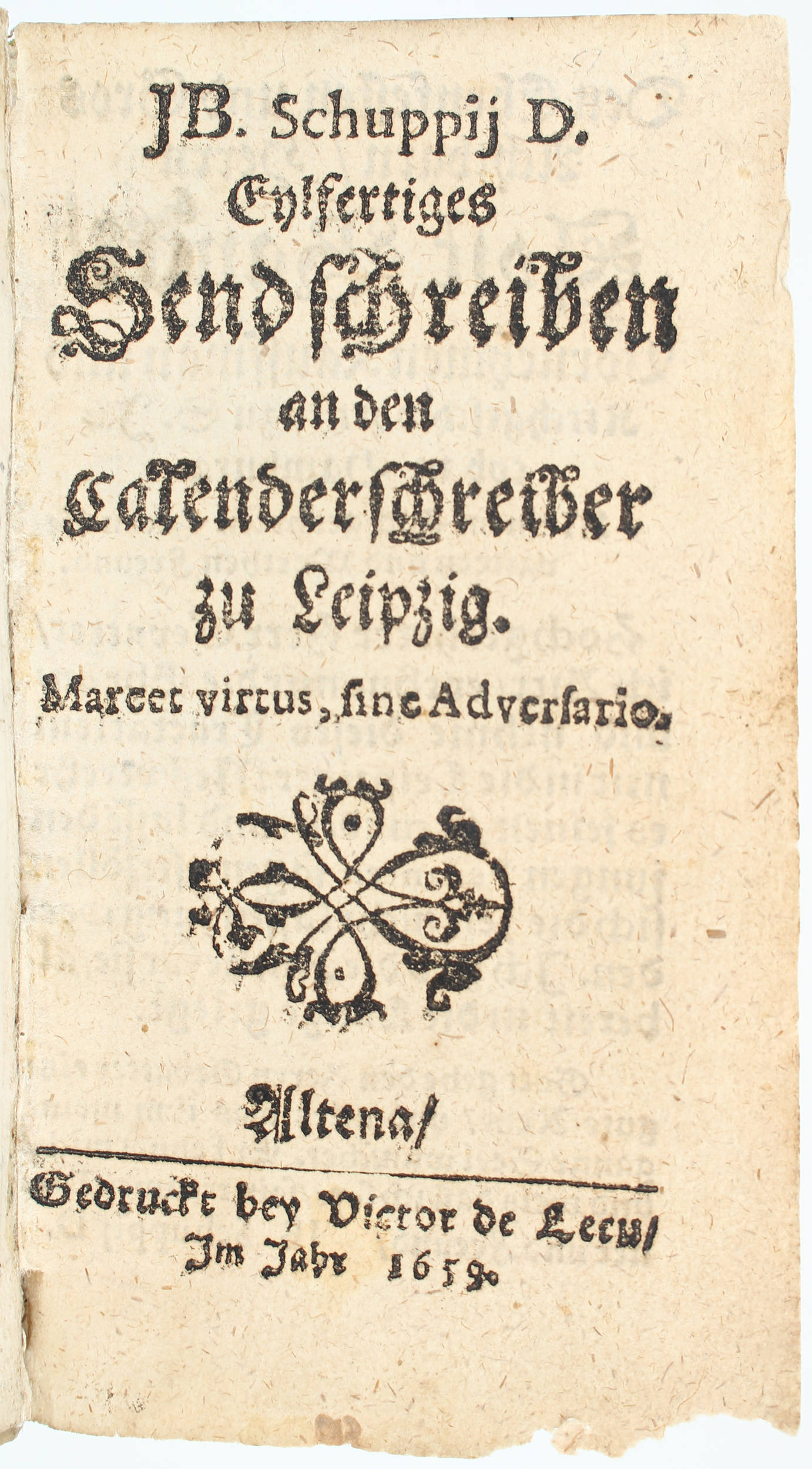 Schupp, Erste und eylfertige Antwort / 6 in 1 Bd.