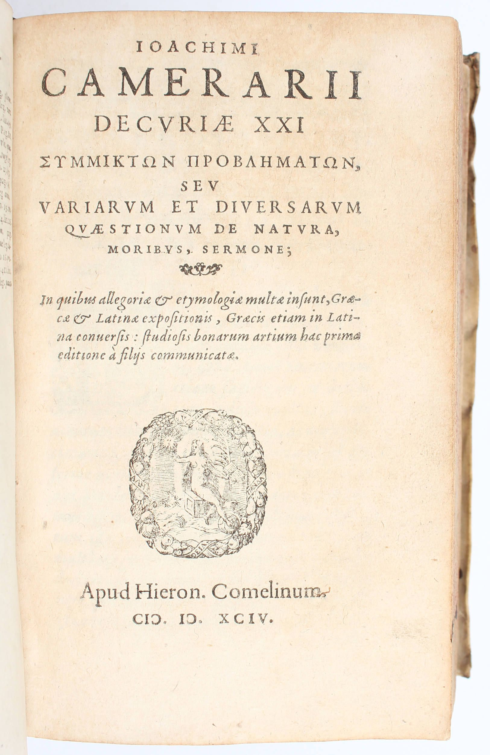 Camerarius, Decuriae XXI u. Beibde.