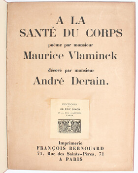 Vlaminck/Derain, A la santé du corps