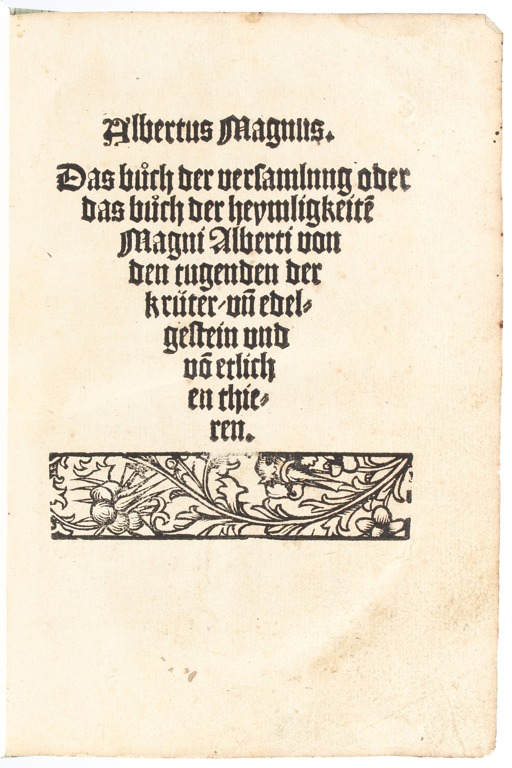 Albertus Magnus, Das buch der versamlung. 1508